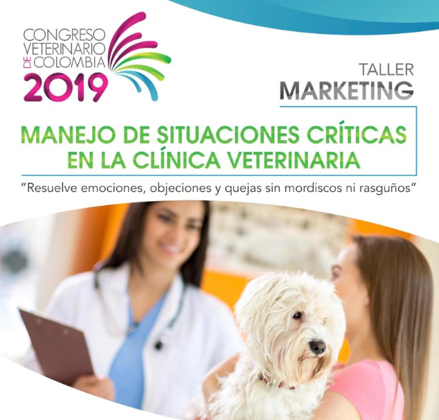  Taller Marketing – Manejo de situaciones críticas en el Congreso Veterinario de Colombia 2019