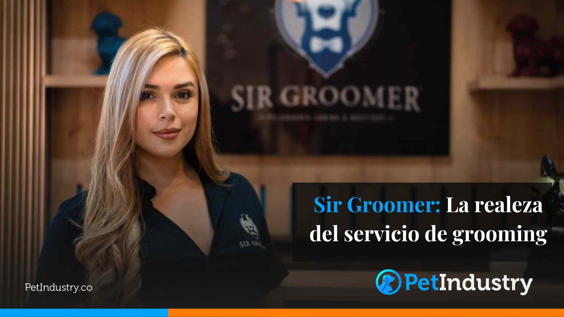 Sir Groomer: La realeza del servicio de grooming