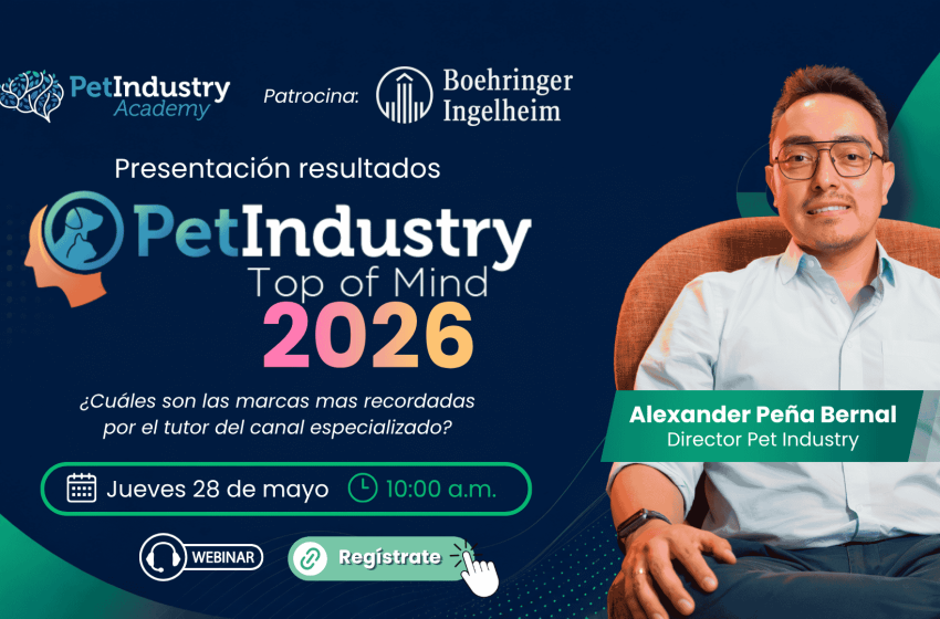  Pet Industry Academy presenta el primer Top of Mind del sector mascotas en Colombia